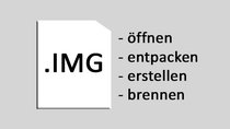 IMG-Datei öffnen, erstellen, entpacken & brennen – so geht's