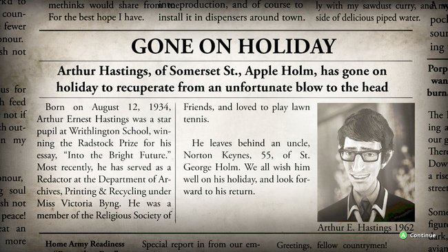 Seid ihr gestorben, werdet ihr einen Zeitungsartikel sehen, der den Bewohnern von Wellington Wells mitteilt, dass ihr im Urlaub seid.