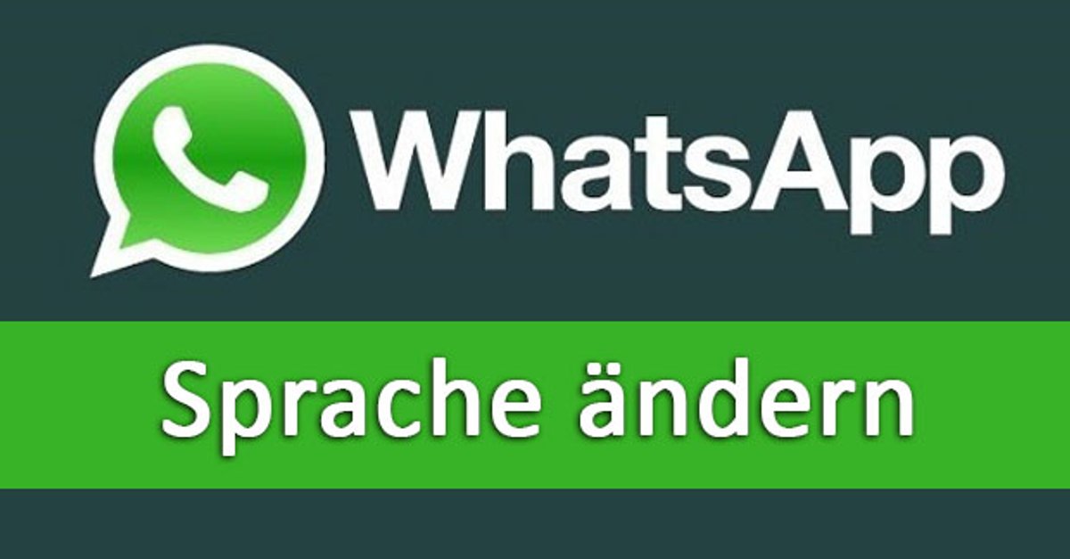 WHATSAPP SPRACHE WÄHLEN WHATSAPP SPRACHE WÄHLEN