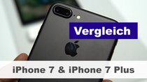 iPhone 7 & iPhone 7 Plus: Vergleich und Unterschiede