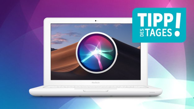 Die wichtigsten Siri-Befehle für MacBook und Mac