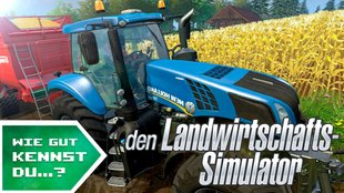 Wie gut kennst du den Landwirtschafts-Simulator?