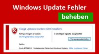 Lösung: Windows-Update-Fehler beheben – so geht's