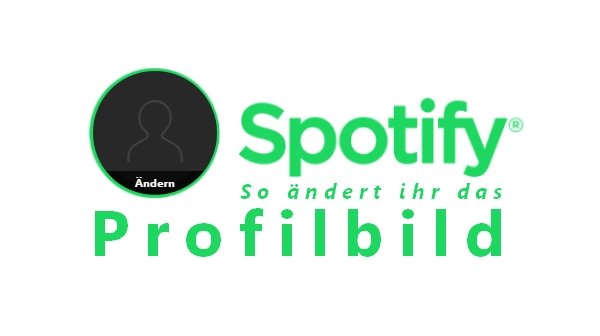 Spotify Profilbild ändern Spotify Profilbild ändern