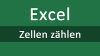 Zellen zählen in Excel – wie geht das richtig?