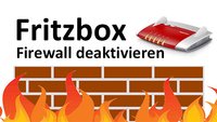 Fritzbox-Firewall: Wie deaktivieren & aktivieren