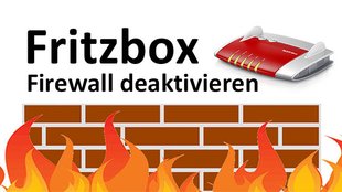Fritzbox-Firewall: Wie deaktivieren & aktivieren