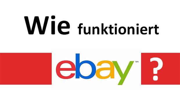 Wie funktioniert eBay? – na so hier
