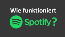 Wie funktioniert Spotify? – na so hier