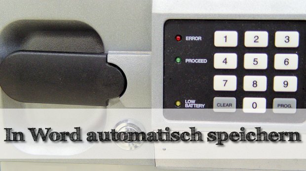 Word Dokument automatisch speichern - Officetipp