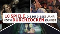 Diese 10 kurzen Spiele kannst (und solltest) Du noch dieses Jahr durchzocken