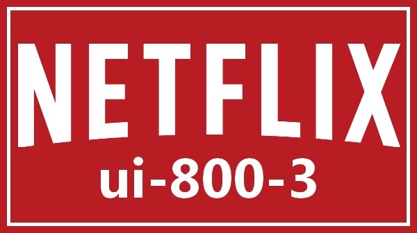 Netflix ui-800-3 Titelbild
