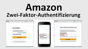 Amazon: Zwei-Faktor-Authentifizierung aktivieren – Anleitung