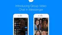Facebook Messenger erlaubt jetzt Gruppen-Videochats