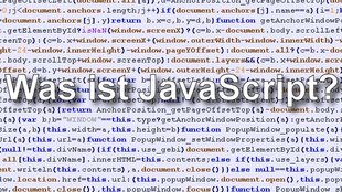 Was ist JavaScript? Eine verständliche Erklärung