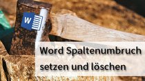 In Word einen Spaltenumbruch einfügen