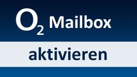 o2 Mailbox aktivieren (Android, iPhone etc.) – so geht's