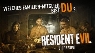 Resident Evil 7: Welches Familienmitglied der Bakers bist Du?