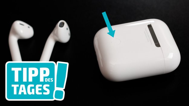 Reset der AirPods: Kopfhörer bei Akkuproblemen etc. zurücksetzen
