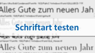 Schriftarten testen: so geht's