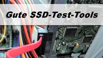 SSD Test Tool – SSD gründlich testen