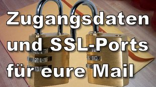 Der richtige SSL-Port für Deinen Mailanbieter