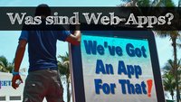 Was sind eigentlich Web-Apps?