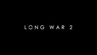 XCOM 2: Long War 2 - Download, Installation und alle Infos