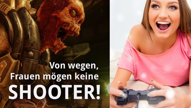 Vorsicht, Klischee: Darum spielen Frauen sogar sehr gerne Shooter