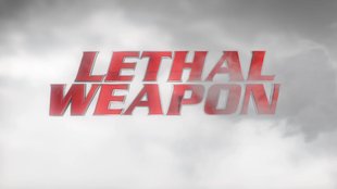 Lethal Weapon Episodenguide Lethal Weapon Episodenguide