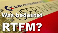 Was bedeutet RTFM?