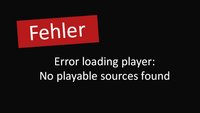 Lösung: Error loading player no playable sources found (Fehlermeldung)