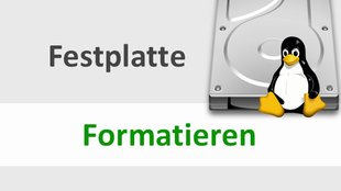 Linux: Festplatte formatieren – so geht's