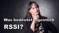 RSSI: Welcher Wert ist gut?