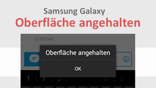 Lösung: Samsung Galaxy – Oberfläche angehalten (S3, S2, Tab3 etc.)