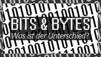 Bit und Byte: Unterschied, Umrechnung & Abkürzung