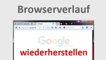 Browserverlauf wiederherstellen – so geht es richtig