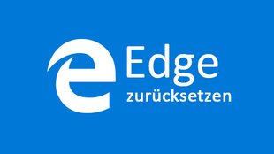 Microsoft Edge zurücksetzen – so geht's