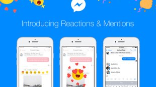 Facebook Messenger jetzt mit Reaktionen und „@-Mentions“