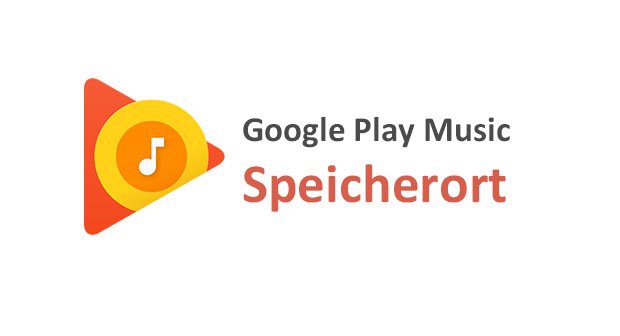 Google Play Music Speicherort Finden Andern So Geht S