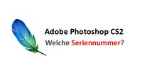 Seriennummer für Photoshop CS2 zum Eintragen