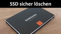 SSD sicher löschen – so geht's