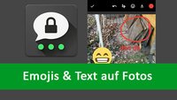 Threema: Smileys, Sticker und Text in Bilder einfügen – so geht's