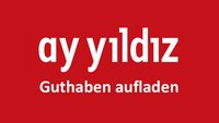 Ay Yildiz: Guthaben aufladen & abfragen – so geht's