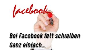 Bei Facebook fett schreiben: So geht’s mit einem Umweg