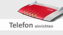 Fritzbox: Telefon einrichten – so geht's