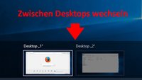 Windows 10: Desktop wechseln – so geht's