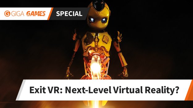 Exit VR: Das nächste Level der Virtual Reality