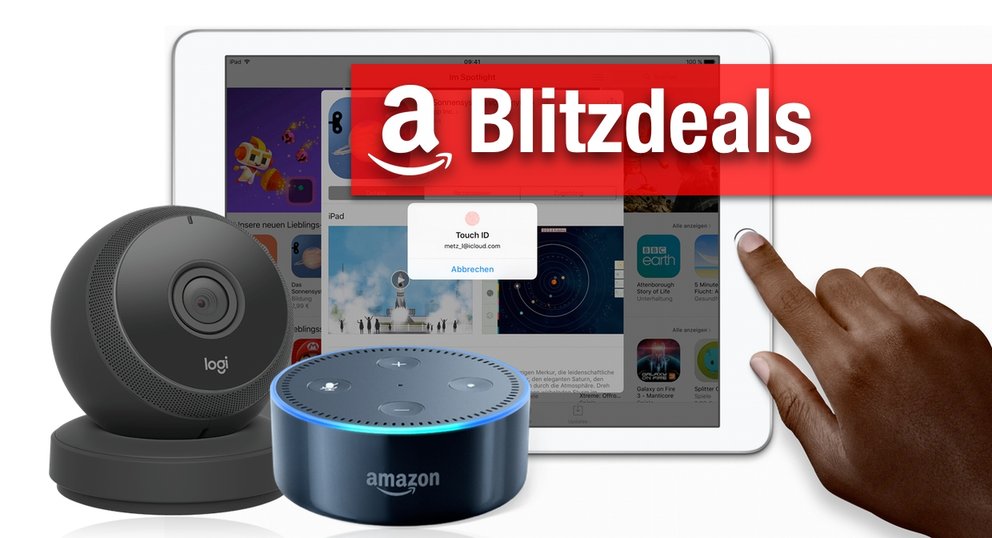 Blitzdeals & CyberSale: iPad 9,7 Zoll für nur 339 Euro, Amazon Echo Dot, SmartHome-Kameras günstiger
