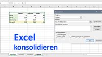Excel: Daten konsolidieren (Beispiel-Video)